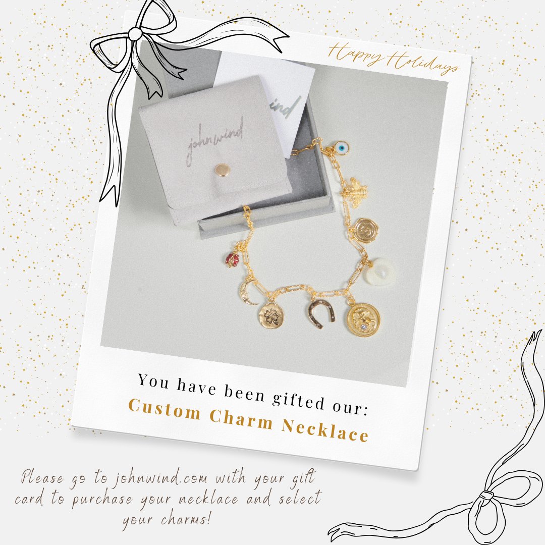 Custom Charm Jewelry Gift Card - John Wind Jewelry